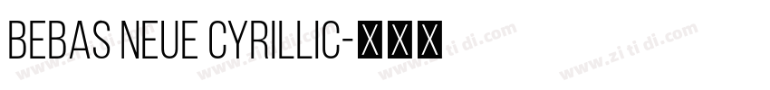 Bebas Neue Cyrillic字体转换